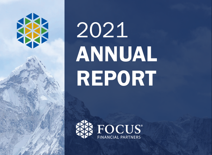 Focus Financial Partners 2021 Annual Report